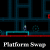 Platform Swap